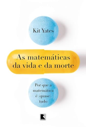 Tapa de As matemáticas da vida e da morte