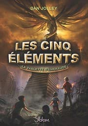 Tapa de Les cinq éléments - tome 1 La Tablette d'émeraude (1) (French Edition)