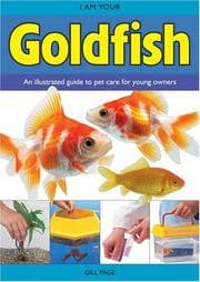 Tapa de I Am Your Goldfish (Page, Gill. I Am Your Pet.)