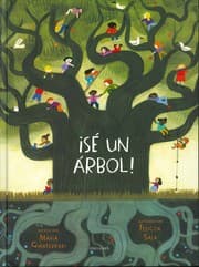 Tapa de ¡Sé Un árbol!