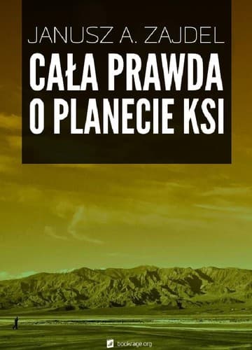 Tapa de Cała prawda o planecie Ksi