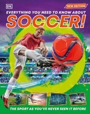 Tapa de Everything You Need to Know about Soccer!