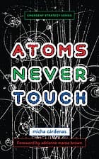 Tapa de Atoms Never Touch