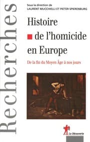 Tapa de Histoire de l'homicide en Europe
