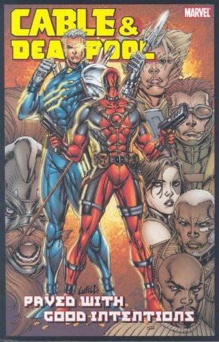 Tapa de Cable & Deadpool Volume 6