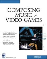 Tapa de Composing Music For Video Games