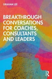 Tapa de Breakthrough Conversations for Coaches Consultants and Leaders
