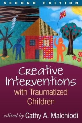 Tapa de Creative Interventions with Traumatized Children, Second Edition