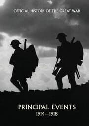Tapa de Official History of the Great War. Principal Events 1914-1918