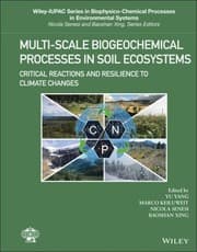 Tapa de Multi-Scale Biogeochemical Processes in Soil Ecosystems - Critical Reactions and Resilience to Climate Changes
