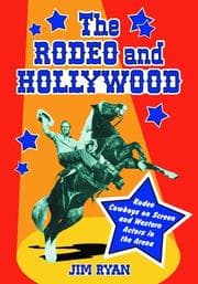 Tapa de The Rodeo And Hollywood