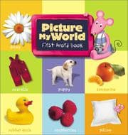 Tapa de Picture my world first word book