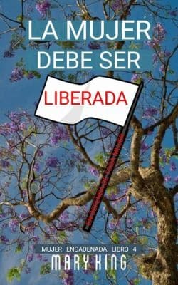 Tapa de Mujer Debe Ser Liberada