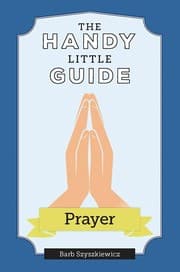 Tapa de Handy Little Guide to Prayer