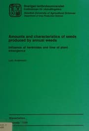 Tapa de Amounts and characteristics of seeds produced by annual weeds