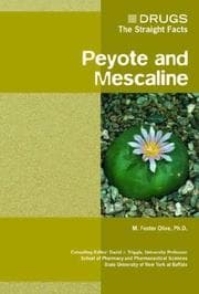 Tapa de Peyote And Mescaline (Drugs: the Straight Facts)