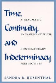 Tapa de Time, Continuity, and Indeterminacy