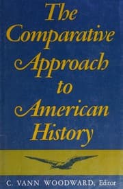 Tapa de The Comparative approach to American history