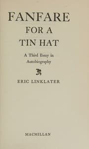 Tapa de Fanfare for a Tin Hat. A Third Essay in Autobiography