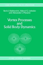 Tapa de Vortex processes and solid body dynamics