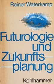 Tapa de Futurologie und Zukunftsplanung