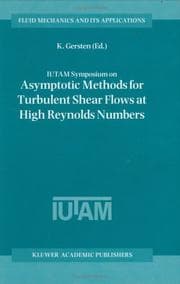 Tapa de IUTAM Symposium on Asymptotic Methods for Turbulent Shear Flows at High Reynolds Numbers (Fluid Mechanics and Its Applications)