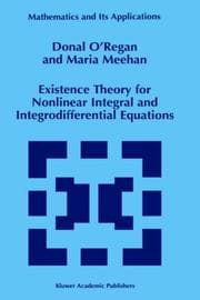 Tapa de Existence theory for nonlinear integral and integrodifferential equations