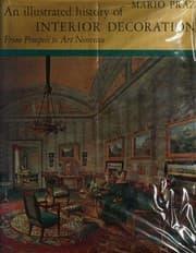 Tapa de An Illustrated History of Interior Decoration, From Pompeii to Art Nouveau