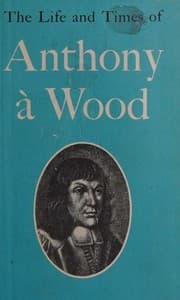 Tapa de THE LIFE AND TMES OF ANTHONY a WOOD- Abridged from Andrew Clark's Edition and with an Introduction by Llewelyn Powys