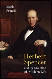 Tapa de Herbert Spencer and the Invention of Modern Life