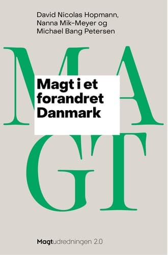 Tapa de Magt i et forandret Danmark
