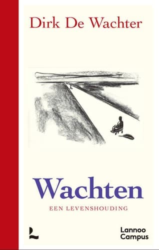 Tapa de Wachten: Een Levenshouding