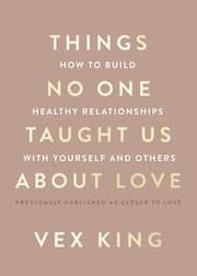 Tapa de Things No One Taught Us about Love