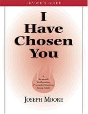 Tapa de I Have Chosen You - Leader's Guide