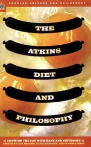 Tapa de Atkins Diet and Philosophy