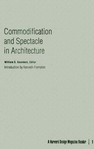 Tapa de Commodification and spectacle in architecture