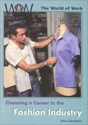 Tapa de Choosing a Career in the Fashion Industry (World of Work (New York, N.Y.).)