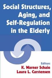 Tapa de Social structures, aging, and self-regulation in the elderly