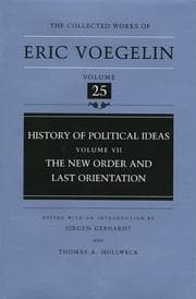 Tapa de History of Political Ideas (Volume 7): The New Order and Last Orientation (Collected Works of Eric Voegelin, Volume 25)