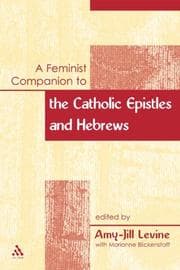 Tapa de A feminist companion to the Catholic Epistles and Hebrews