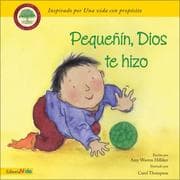 Tapa de Pequenin, Dios te hizo (Little One, God Made You)