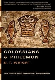 Tapa de The Epistles of Paul to the Colossians and Philemon (Tyndale New Testament Commentaries)