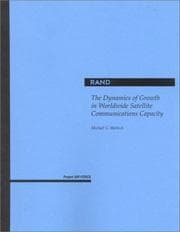 Tapa de The Dynamics of Growth in Worldwide Satellite Communications Capacity