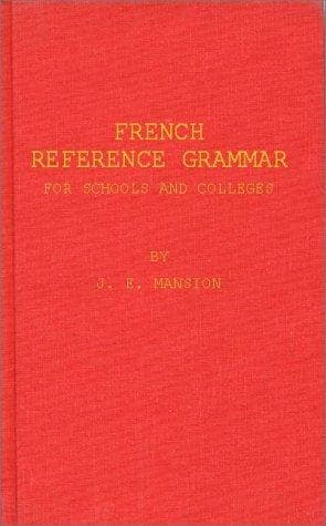 Tapa de French reference grammar for schools and colleges