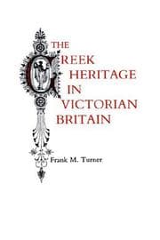 Tapa de The Greek Heritage in Victorian Britain