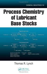 Tapa de Process Chemistry of Lubricant Base Stocks (Chemical Industries Series)