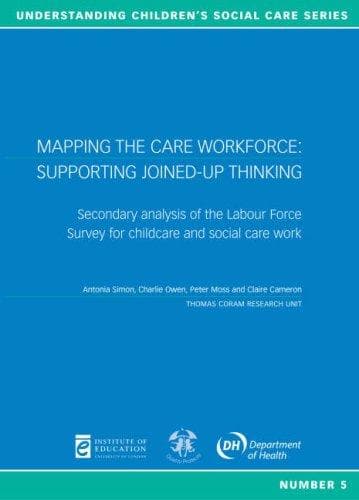 Tapa de Mapping the Care Workforce - Supporting Joined-Up Thinking
