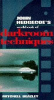 Tapa de The Workbook of Darkroom Techniques (John Hedgecoe's Workbook Series)