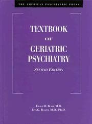 Tapa de The American psychiatric press textbook of geriatric psychiatry