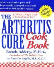 Tapa de The arthritis cure cookbook